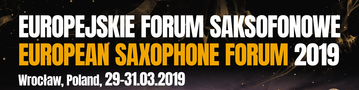 Europejskie Forum Saksofonowe 2019